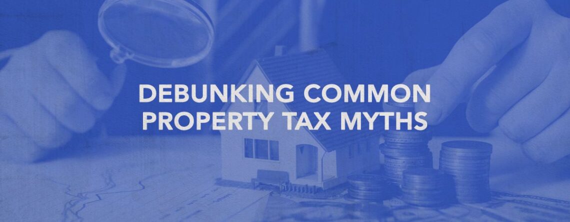 Debunking property tax myths