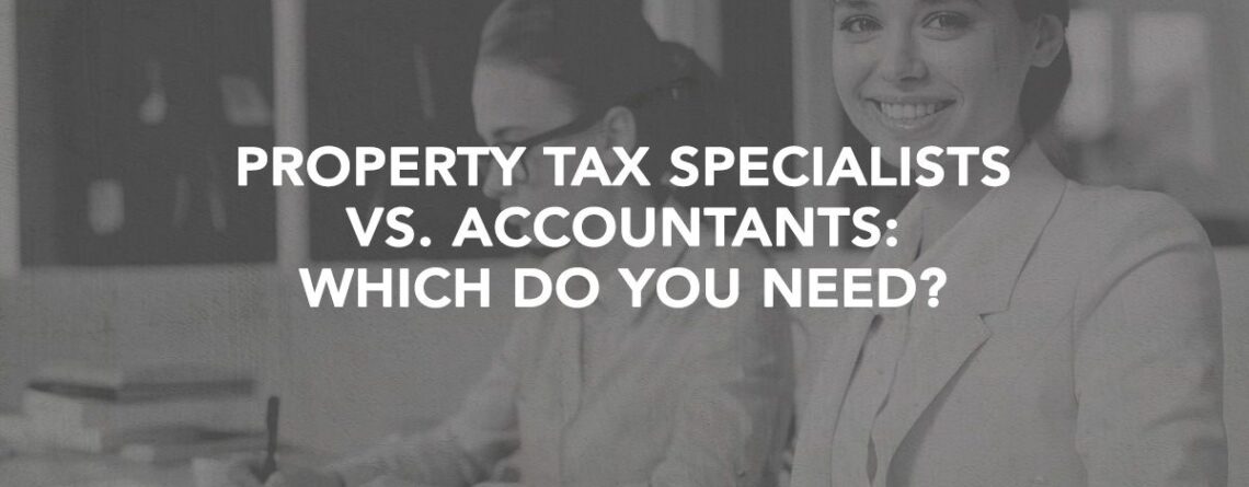 Property tax specialist vs accountants